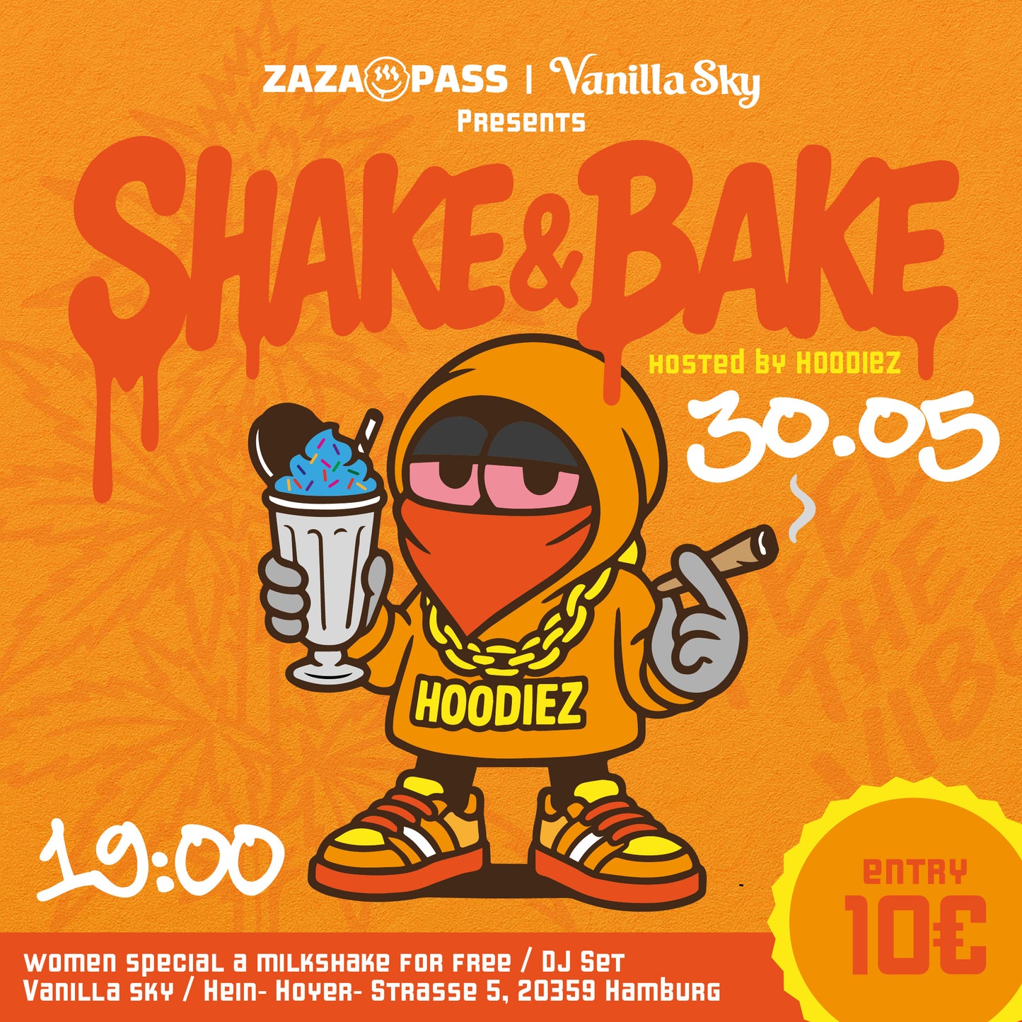 SHAKE & BAKE @Vanilla Sky Bar