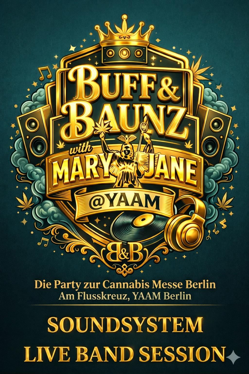13.06.26 | Buff & Baunz Soundsystem @ Yaam