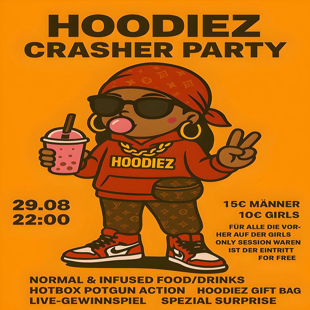 HOODIEZ CRASHER - 29.08.