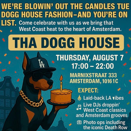 1. ANNIVERSARY @ THA DOGG HOUSE